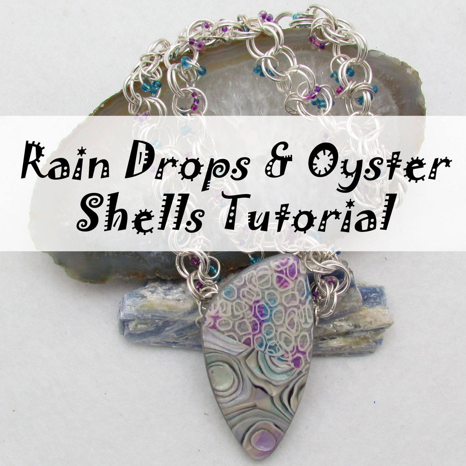Rain Drops and Oyster Shells Necklace Video Tutorial